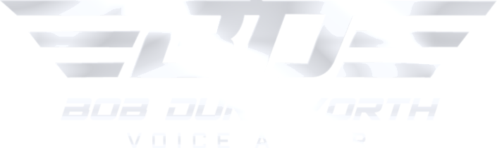 Bob Dunsworth, Voice Actor